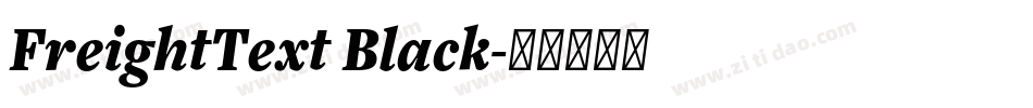 FreightText Black字体转换